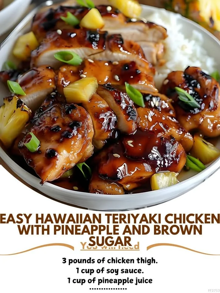 Hawaiian Teriyaki Chicken with Pineapple and Brown Sugar